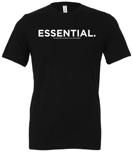 Essential. T-Shirt