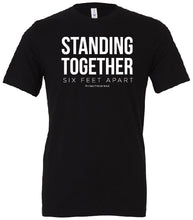 Load image into Gallery viewer, Standing Together T-Shirt